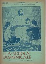 La scuola domenicale. Rivista 2 trimestre. 1 aprile 1939