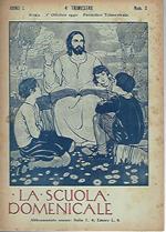 La scuola domenicale. Rivista 4 trimestre. 1 ottobre 1940
