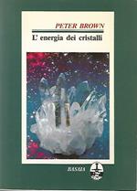 L' energia dei cristalli