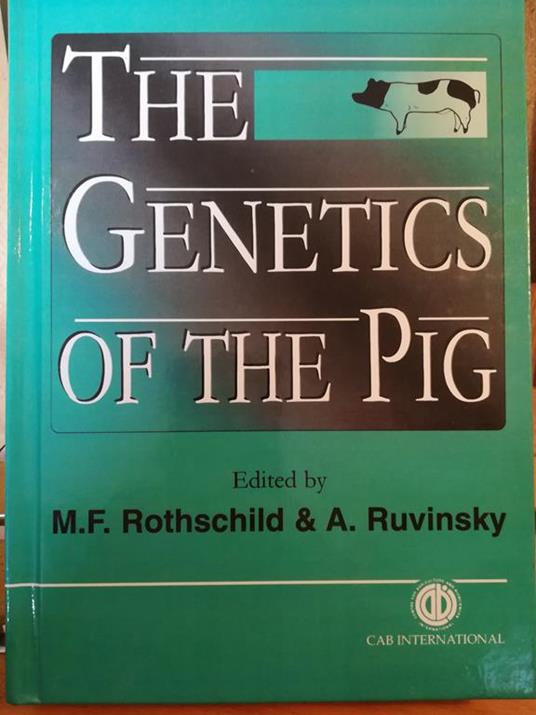 The Genetics of the Pig - M. F. Rothschild - copertina