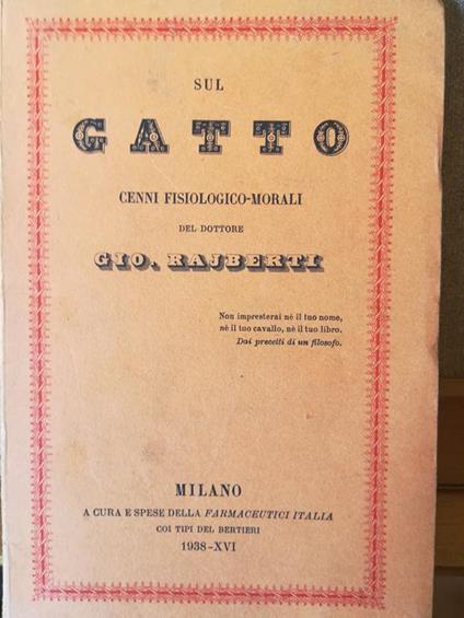 Sul gatto. Cenni fisiologico-morali. (Reprint s.d.) - Giovanni Rajberti - copertina