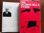 Ore decisive della storia