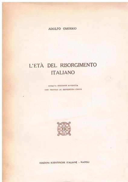 L' età del risorgimento italiano - Adolfo Amodeo - copertina
