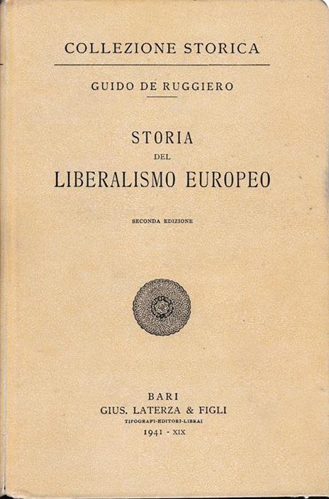 Storia del liberalismo europeo - Guido De Ruggiero - copertina