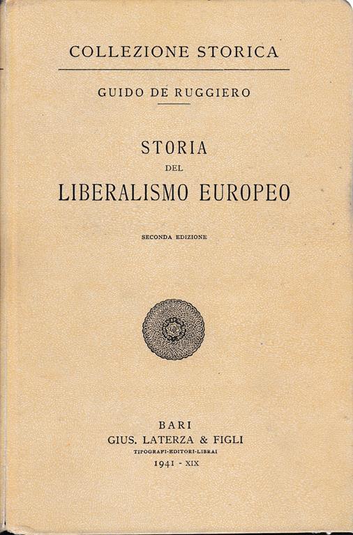 Storia del liberalismo europeo - Guido De Ruggiero - copertina