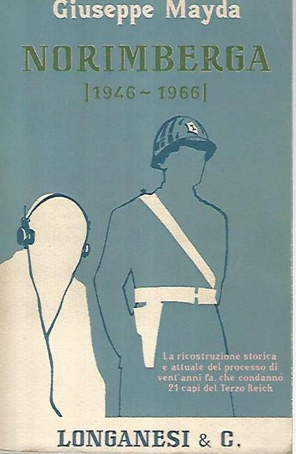Norimberga 1946-1966 - Giuseppe Mayda - copertina