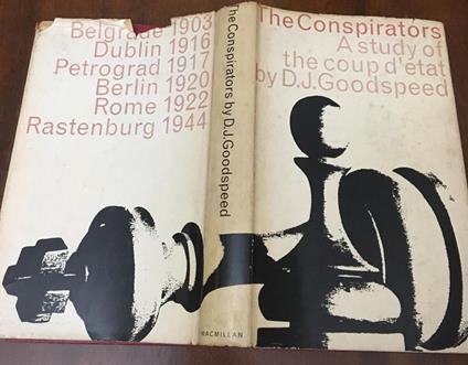 The Conspirators : A Study of the Coup D'etat - copertina