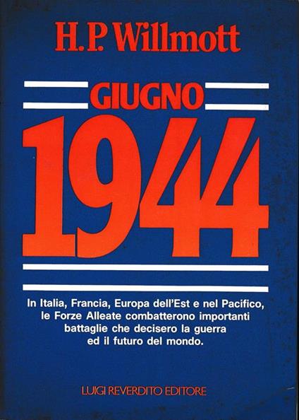 Giugno 1944 - H. P. Willmott - copertina