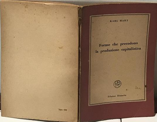 Forme che precedono la produzione capitalistica - Karl Marx - 2