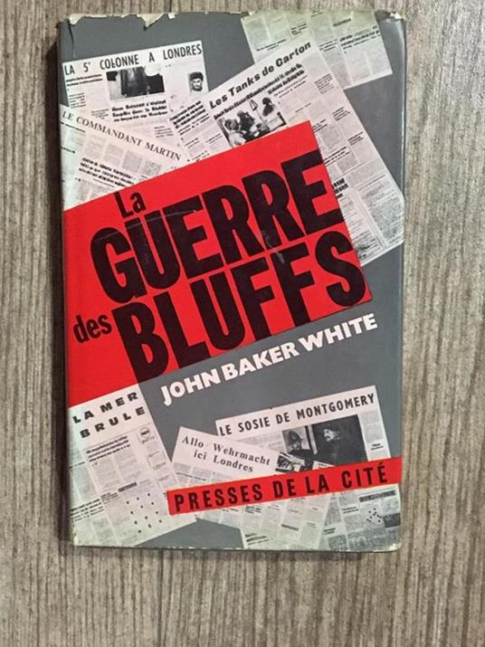 La Guerra Des Bluffs - John Baker White - copertina