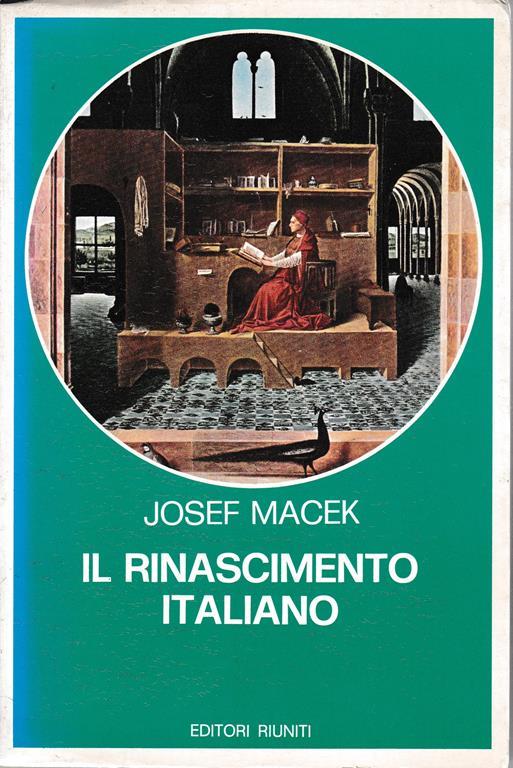 Il Rinascimento italiano - Josef Macek - copertina