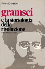 Gramsci e la storiologia della rivoluzione (1914-1920)