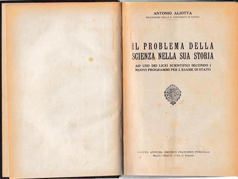 Il problema della scienza nella sua storia - La vita del pensiero - Antonio Aliotta - copertina