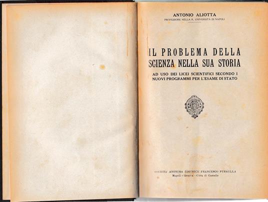 Il problema della scienza nella sua storia - La vita del pensiero - Antonio Aliotta - copertina