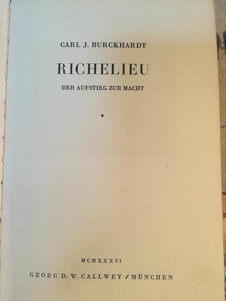 Richelieu. Der Aufstieg zur Macht - Carl J. Burckhardt - copertina
