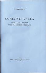 Lorenzo Valla. Filologia e storia nell'umanesimo italiano
