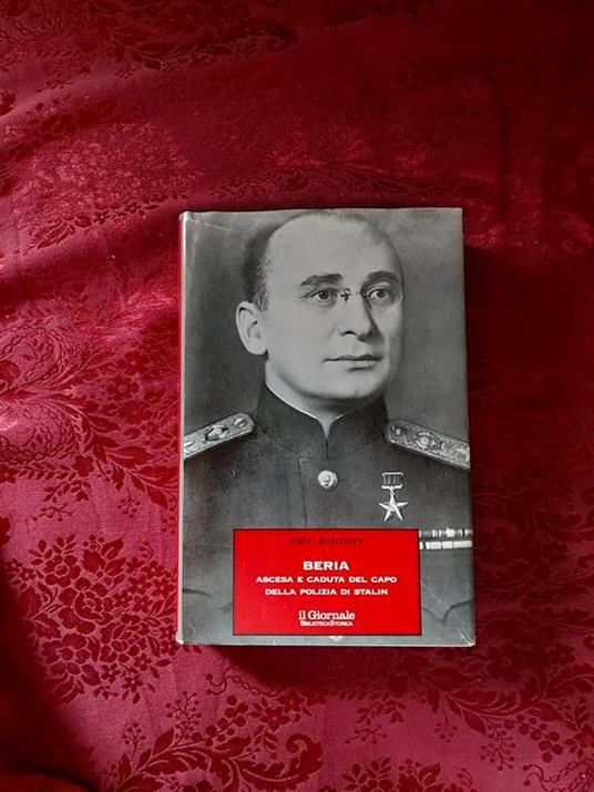 Ascesa e caduta del capo della polizia do Stato - Amy Knight - copertina