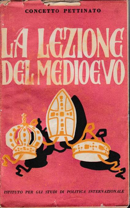 La lezione del Medioevo - Concetto Pettinato - copertina