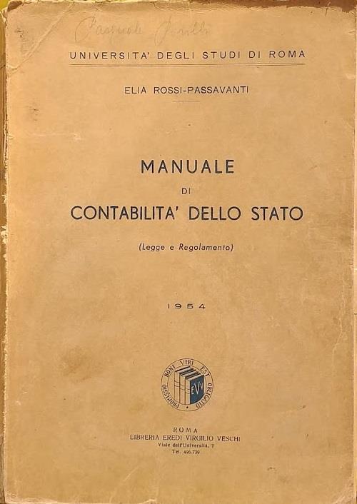 Manuale di contabilità dello stato (Leggi e Regolamento) - Elia Rossi Passavanti - copertina