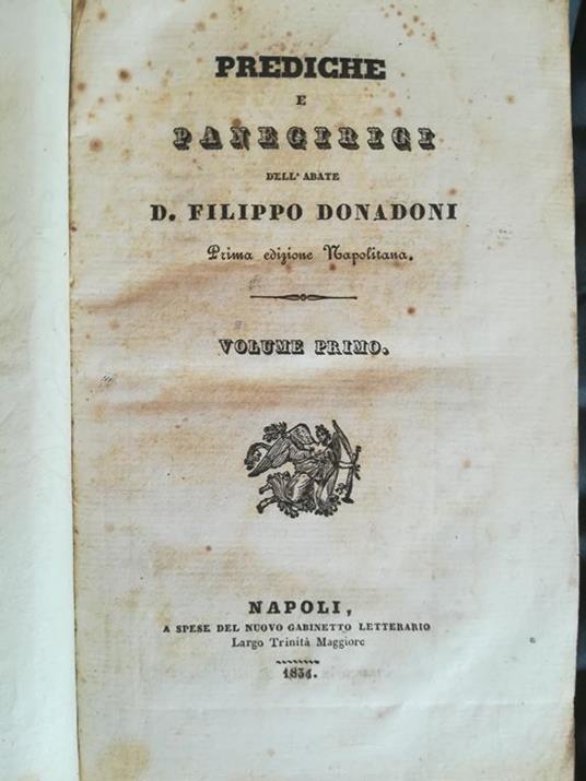 Prediche e panegirici dell'abate D. Filippo Donadoni. I. II. III - Filippo Donadoni - copertina