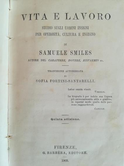 Vita e lavoro. Studio sugli uomini insigni per operosità, cultura e ingegno - Samuel Smiles - copertina