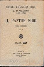 Il pastor Fido. Favola pastorale vol. 1