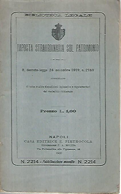 Imposta straordinaria sul patrimonio. Decreto legge 24 novembre 1919 - copertina