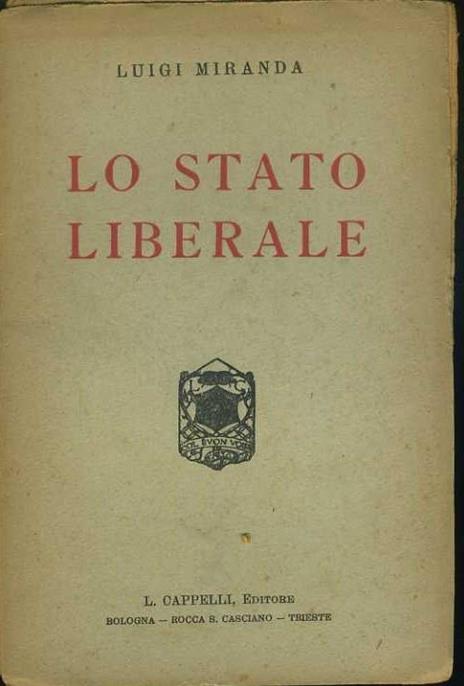 Lo stato liberale - Luigi Miranda - copertina
