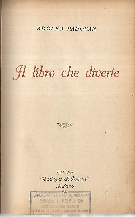 Il libro che diverte - Adolfo Padovan - copertina