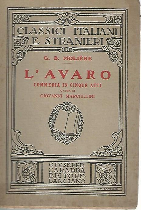 L' avaro. Commedia in cinque atti - copertina
