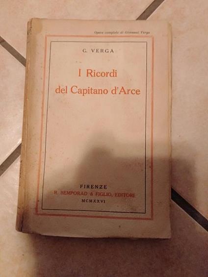 I ricordi del capitano d arce - Grazie Verga - copertina