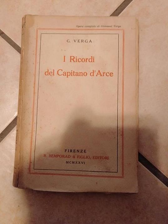 I ricordi del capitano d arce - Grazie Verga - copertina