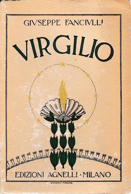 Virgilio la vita le opere - Giuseppe Fanciulli - copertina