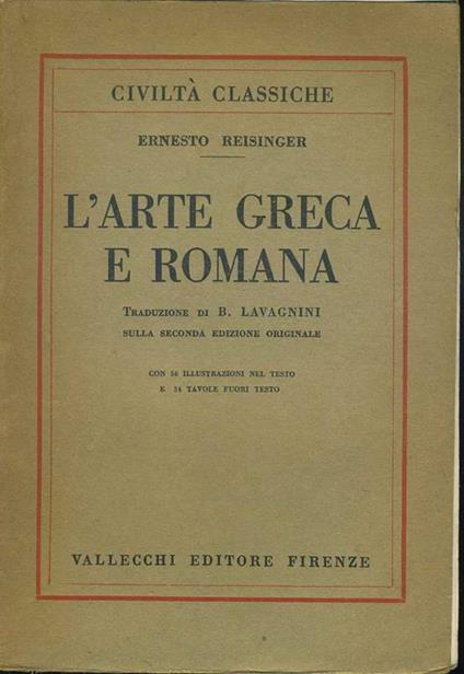 L' arte greca e romana - Ernest Reisinger - copertina