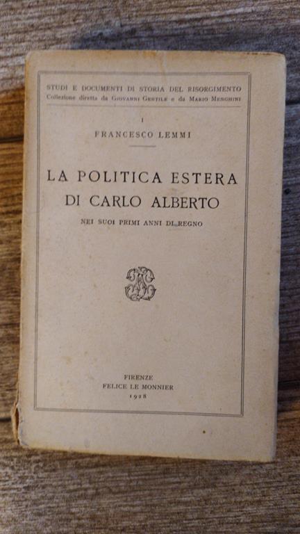 La politica estera di Carlo Alberto - Francesco Lemmi - copertina