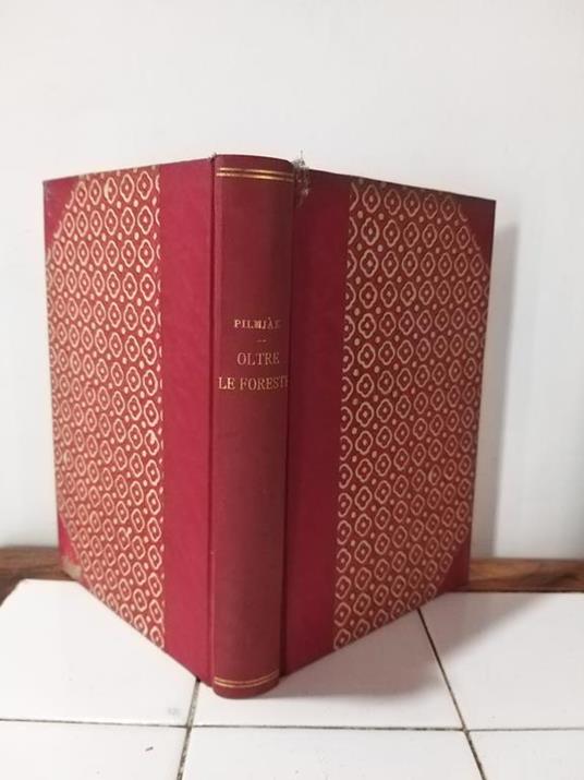 Oltre le foreste - Borís Pil'njak - copertina