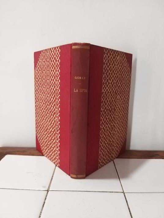La Spia - Maksim Gorkij - copertina
