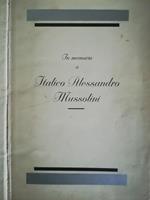 In memoria di Italico Alessandro Mussolini