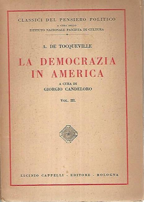La democrazia in America. Vol III - Alexis de Tocqueville - copertina