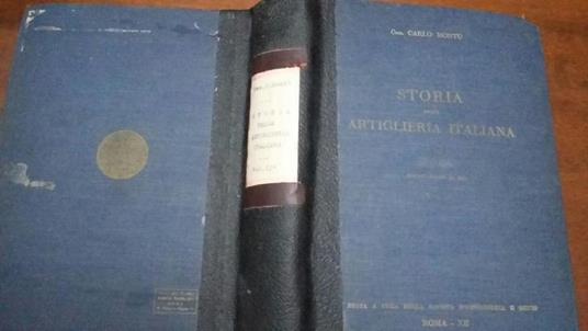 Storia della artiglieria italiana - Carlo Montù - copertina