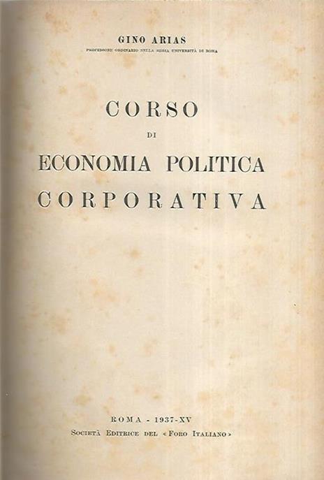 Corso di economia politica corporativa - Gino Arias - copertina