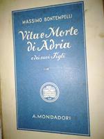 Vita e morte di Adria e dei suoi figli
