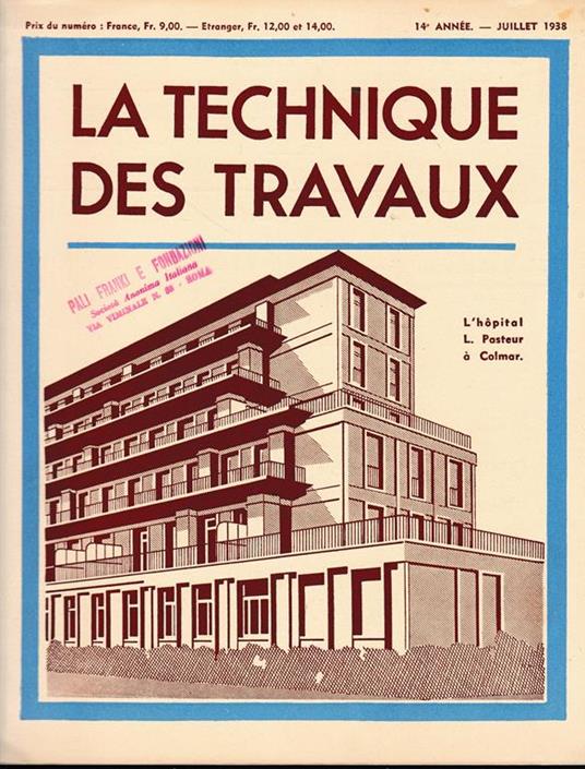 La Tecnique des Travaux, 14° anno, n. 7 Luglio 1938 - copertina