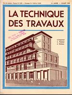 La Tecnique des Travaux, 14° anno, n. 7 Luglio 1938