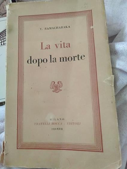 La vita dopo la morte - Yogi Ramacharaka - copertina