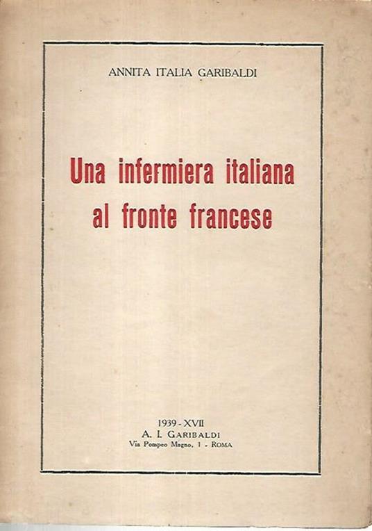 Una infermiera italiana al fronte francese - Anita Garibaldi - copertina