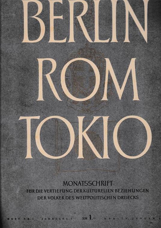 Berlin Rom Tokio. Nr. 1 - jahrgang 5 - januar 1943, mensile - copertina