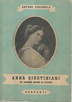 Anna Giustiniani. Un dramma intimo di Cavour