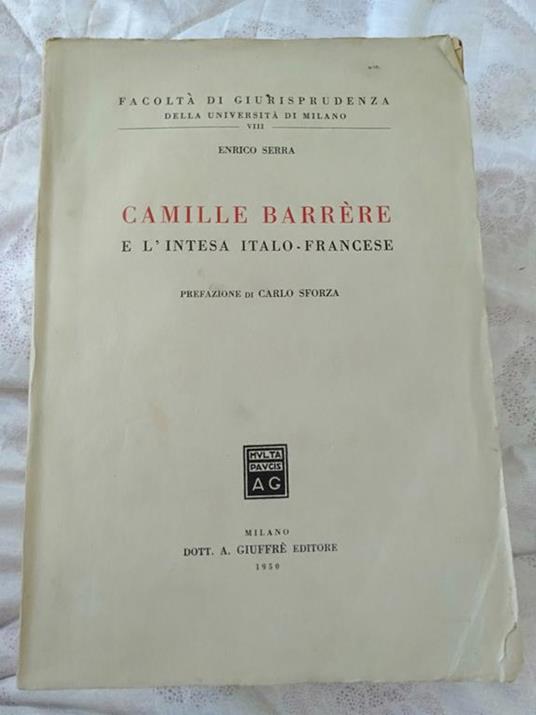 Camille berrère e l intesa italo-francese - Enrico Serra - copertina