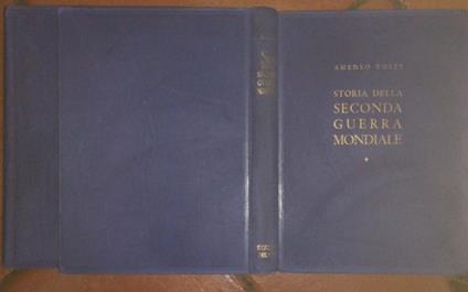 Storia della seconda guerra mondiale - Amedeo Tosti - copertina